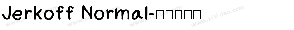 Jerkoff Normal字体转换